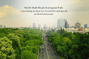 What Makes North Main Road, Koregaon Park a Promising Location for Real Estate Investment?